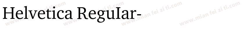 Helvetica ReguIar字体转换